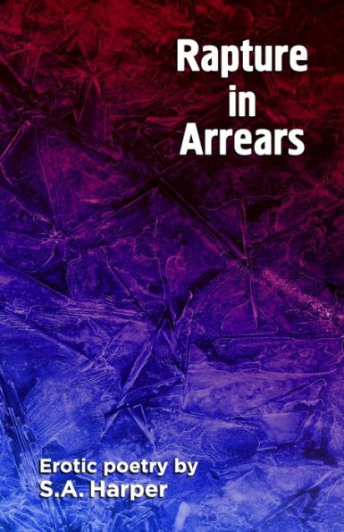 Rapture In Arrears