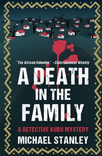 A Death In The Family: A Detective Kubu Mystery
