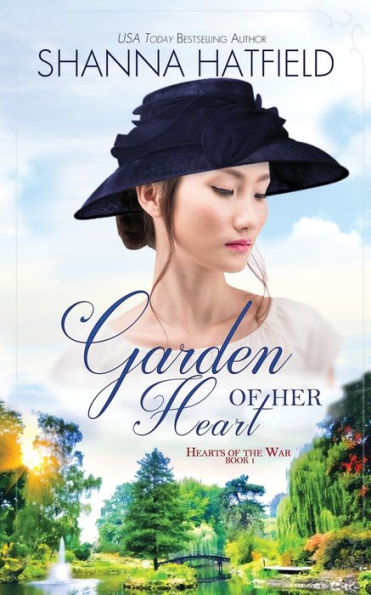 Garden Of Her Heart (Hearts Of The War)