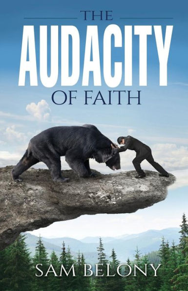 The Audacity Of Faith (Reality Check File)