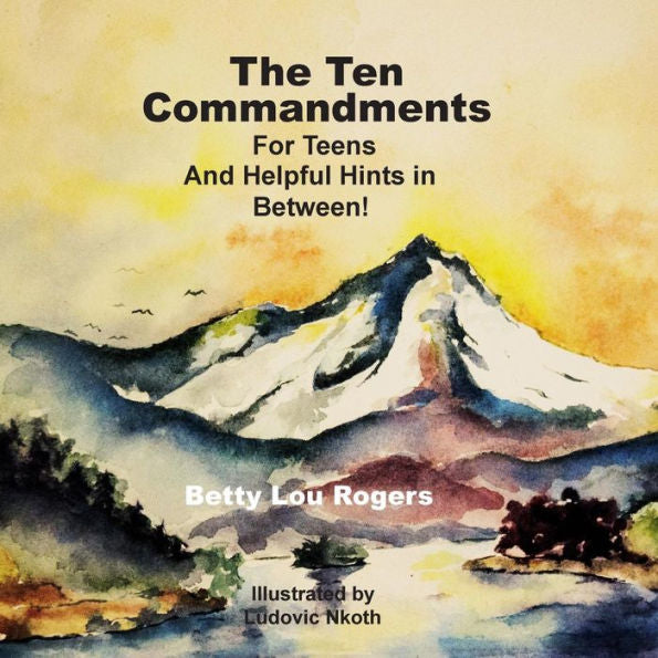 The Ten Commandments - 9780998307824