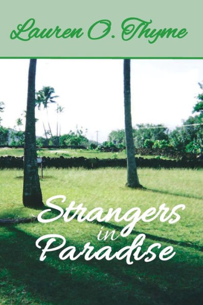 Strangers In Paradise