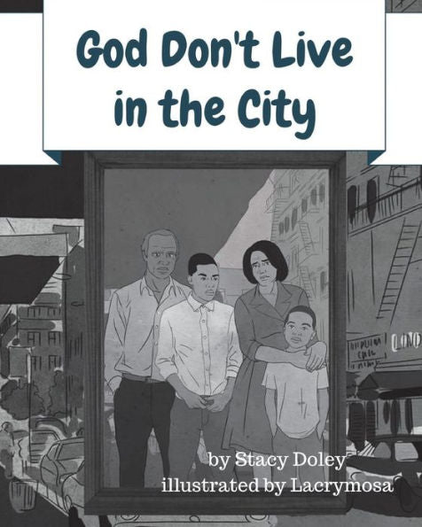 God Don'T Live In The City