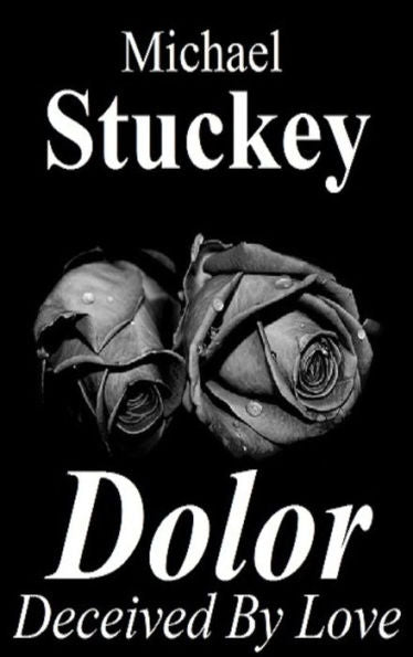 Dolor: Deceived By Love