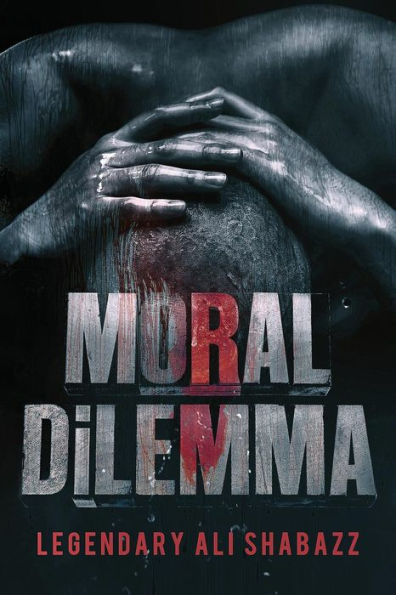 Moral Dilemma