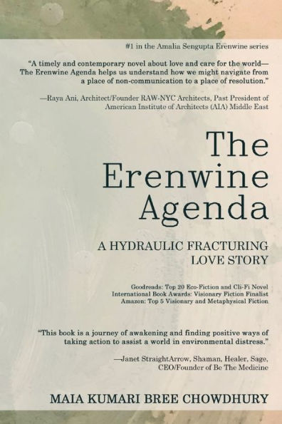 The Erenwine Agenda: A Hydraulic Fracturing Love Story