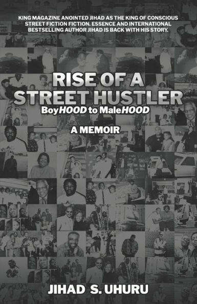 Rise Of A Street Hustler: Boyhood To Malehood