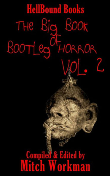 The Big Book Of Bootleg Horror Volume 2