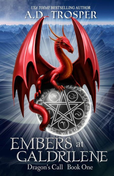 Embers At Galdrilene (Dragon's Call Series)