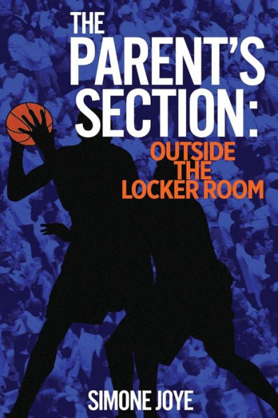 The Parent'S Section: Outside The Locker Room