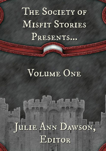 The Society Of Misfit Stories Presents...