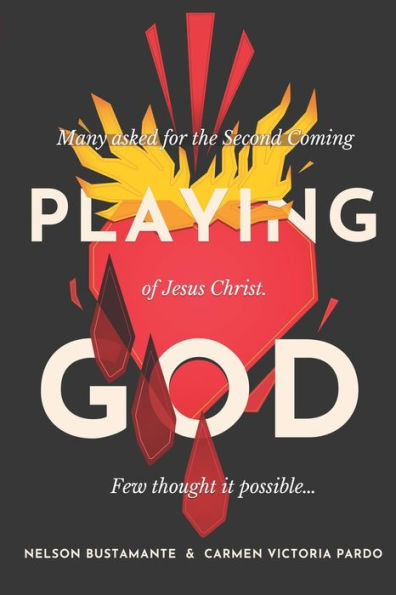 Playing God: Many Asked For The Second Coming Of Jesus Christ. Few Thought It Possible…