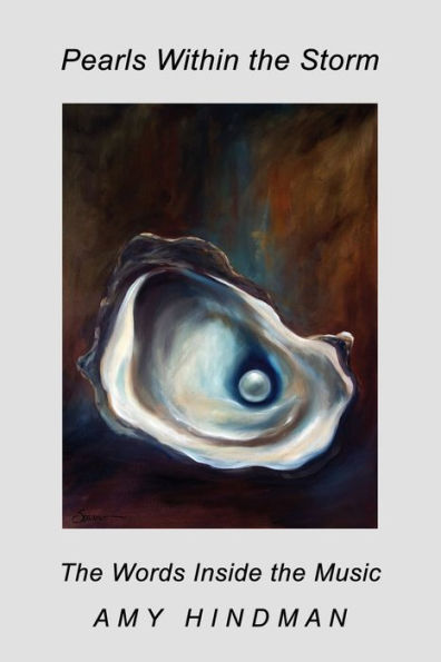 Pearls Within The Storm: The Words Inside The Music