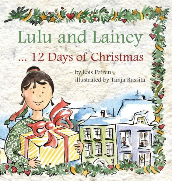 Lulu And Lainey ... 12 Days Of Christmas