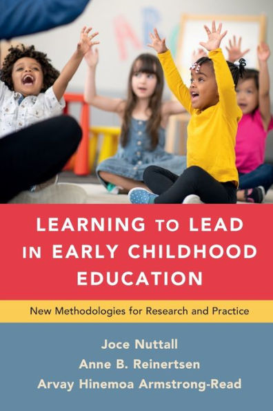 Learning To Lead In Early Childhood Education