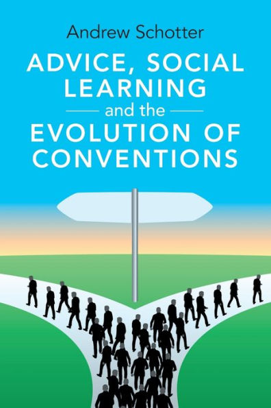 Advice, Social Learning And The Evolution Of Conventions