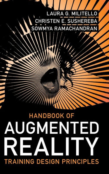 Handbook Of Augmented Reality Training Design Principles