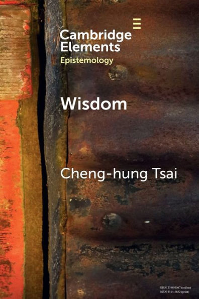 Wisdom (Elements In Epistemology)