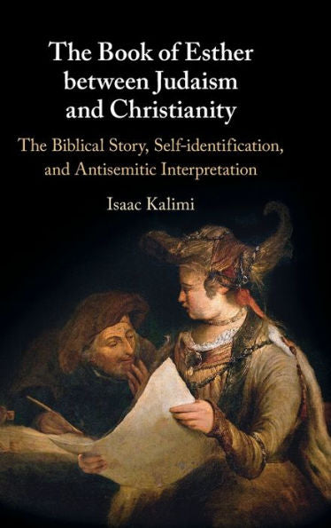 The Book Of Esther Between Judaism And Christianity