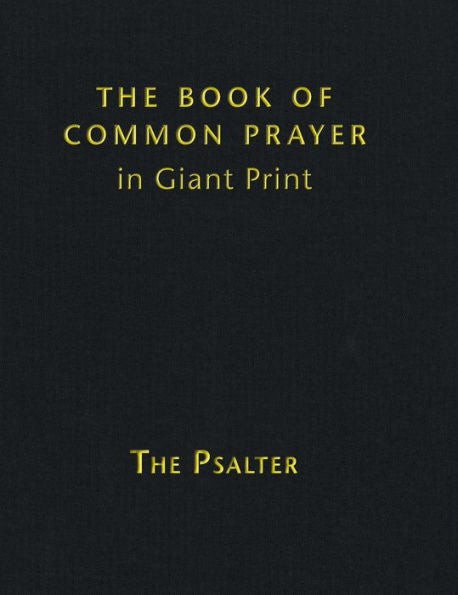 Book Of Common Prayer Giant Print, Cp800: Volume 3, The Psalter