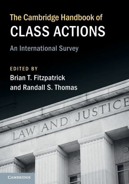 The Cambridge Handbook Of Class Actions (Cambridge Law Handbooks)