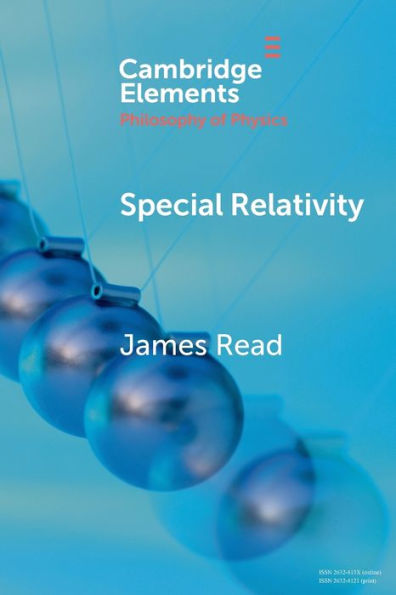 Special Relativity (Elements In The Philosophy Of Physics)