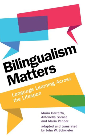 Bilingualism Matters: Language Learning Across The Lifespan