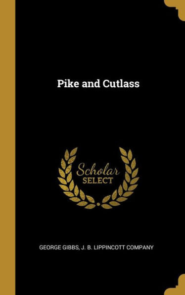Pike And Cutlass