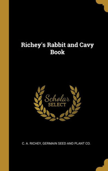 Richey's Rabbit And Cavy Book
