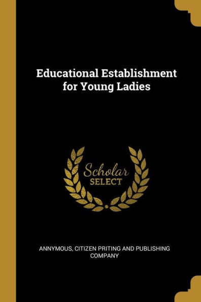 Educational Establishment For Young Ladies
