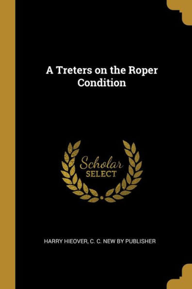 A Treters On The Roper Condition