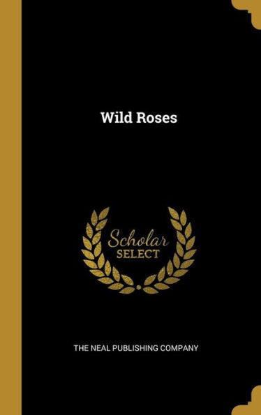 Wild Roses - 9781010363873