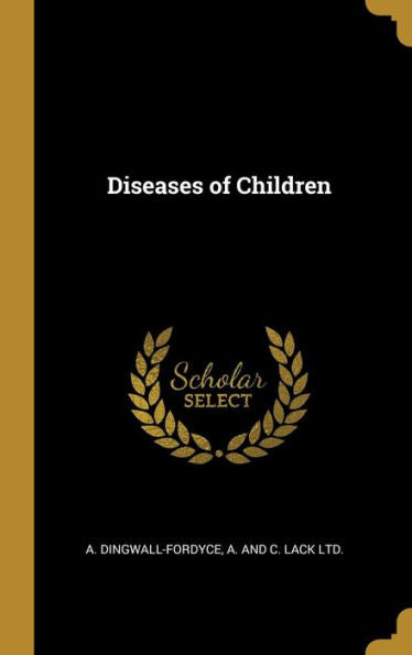 Diseases Of Children - 9781010409618