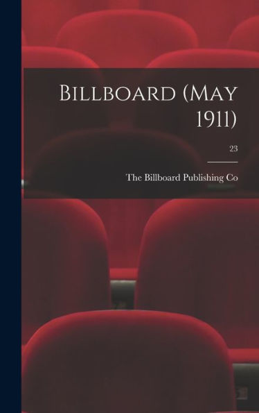 Billboard (May 1911); 23