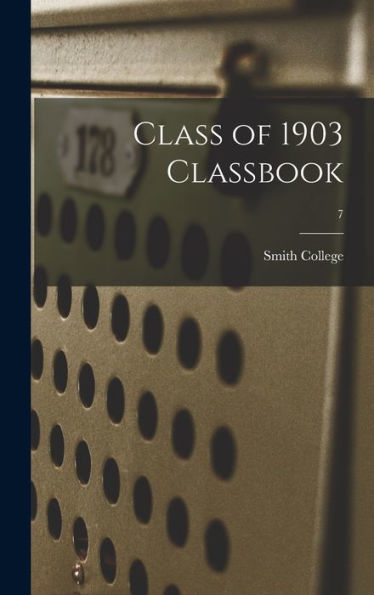Class Of 1903 Classbook; 7