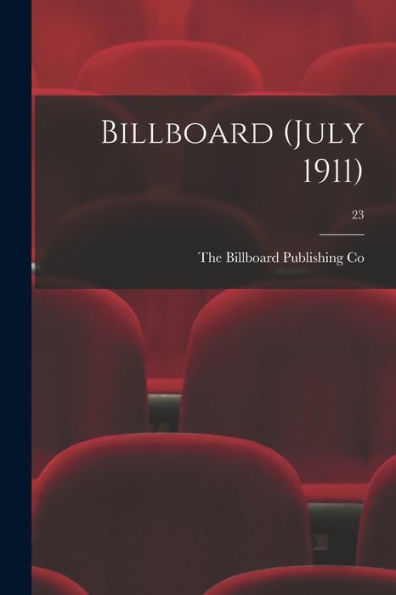 Billboard (July 1911); 23