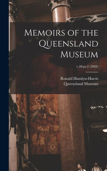 Memoirs Of The Queensland Museum; V.48: Pt.2 (2003)