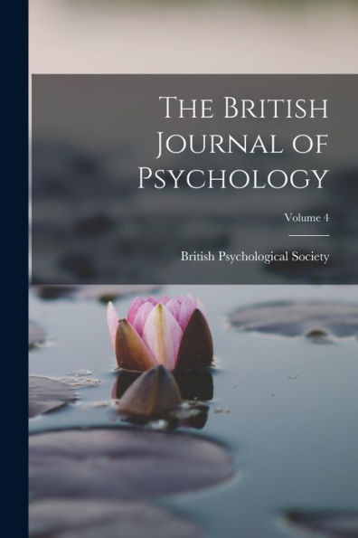 The British Journal Of Psychology; Volume 4
