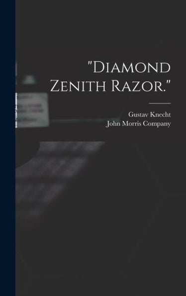 Diamond Zenith Razor. - 9781017164541