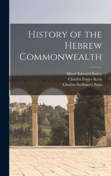 History Of The Hebrew Commonwealth - 9781017164831
