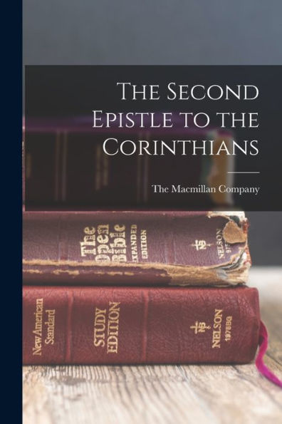 The Second Epistle To The Corinthians