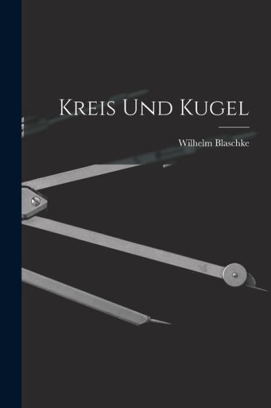 Kreis Und Kugel (German Edition)
