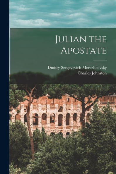 Julian The Apostate - 9781017187649