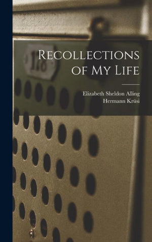 Recollections Of My Life - 9781017193336