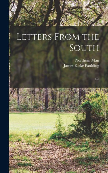 Letters From The South: 1-2