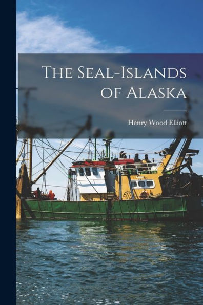 The Seal-Islands Of Alaska - 9781017215014