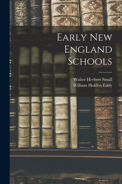 Early New England Schools
