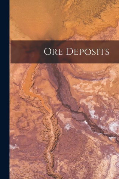 Ore Deposits - 9781017350227