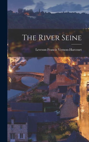 The River Seine - 9781017351699