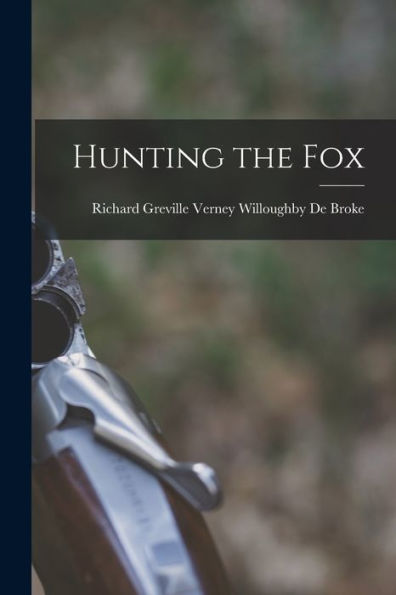 Hunting The Fox - 9781017352504